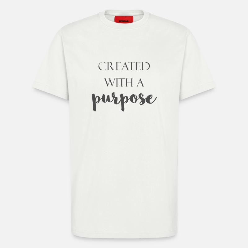Created with a purpose - T-Shirt - made by SPREAD - OFF WHITE