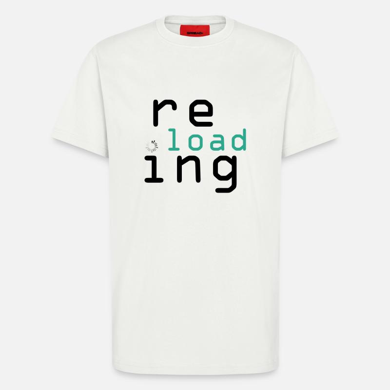 reloading - T-Shirt - made by SPREAD - OFF WHITE