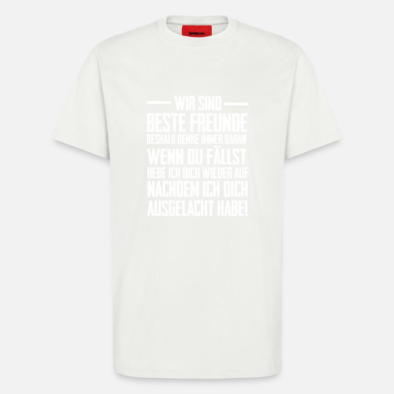 Wir sind beste Freunde - T-Shirt - made by SPREAD - OFF WHITE