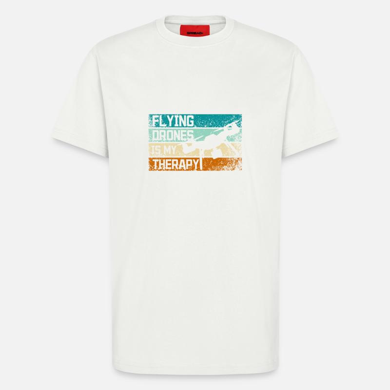 Flying drones is my therapy - T-Shirt - made by SPREAD - OFF WHITE