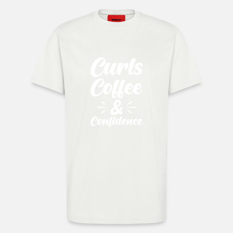 Locken Kaffee und Selbstbewusstsein - T-Shirt - made by SPREAD - OFF WHITE