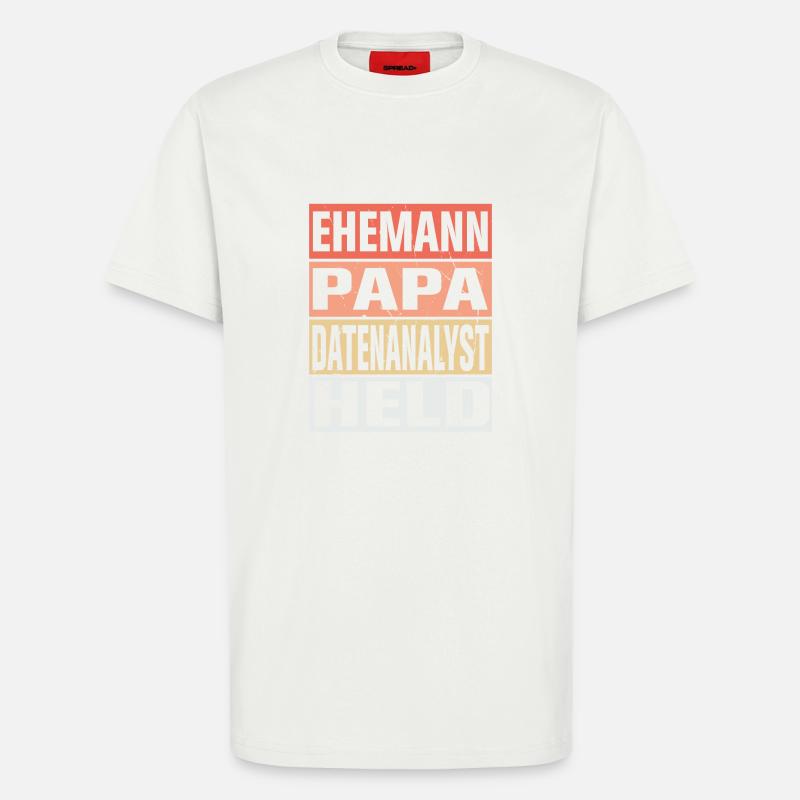 Datenanalyst Vater Ehemann Held - T-Shirt - made by SPREAD - OFF WHITE