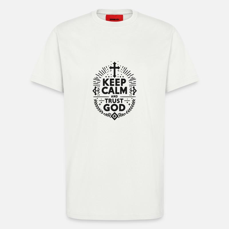 Keep Calm and Trust God - T-Shirt - made by SPREAD - OFF WHITE