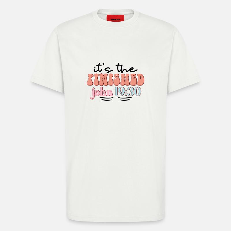 It's done - T-Shirt - made by SPREAD - OFF WHITE