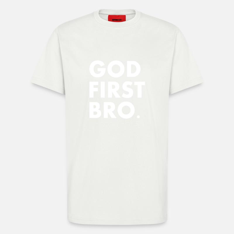 God first bro - T-Shirt - made by SPREAD - OFF WHITE