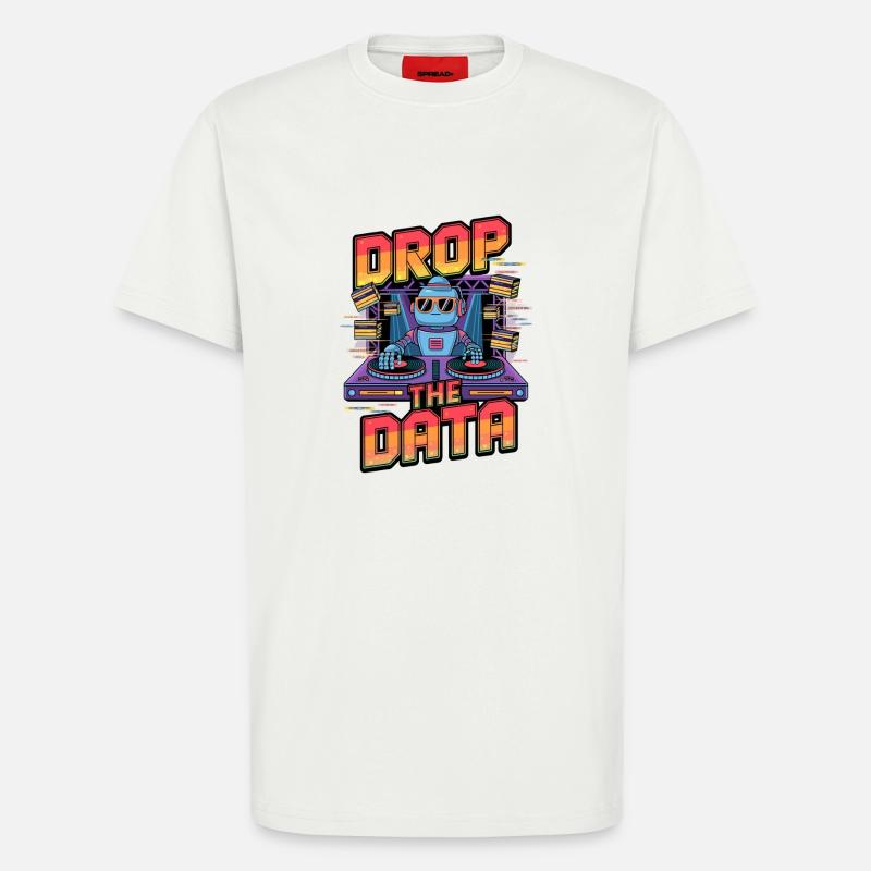 Drop the Data DJ Robot Techno Design - T-Shirt - made by SPREAD - OFF WHITE