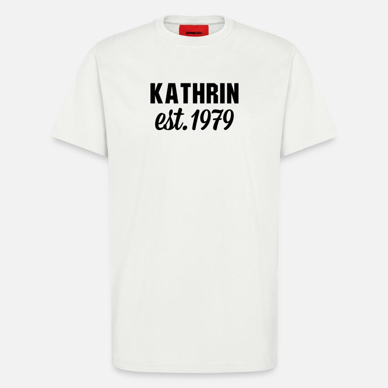 Kathrin est 1979 - T-Shirt - made by SPREAD - OFF WHITE
