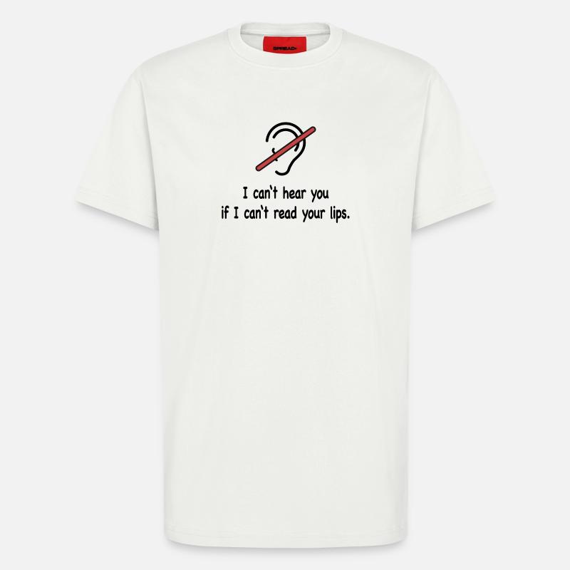 Für Hörgeschädigte - T-Shirt - made by SPREAD - OFF WHITE