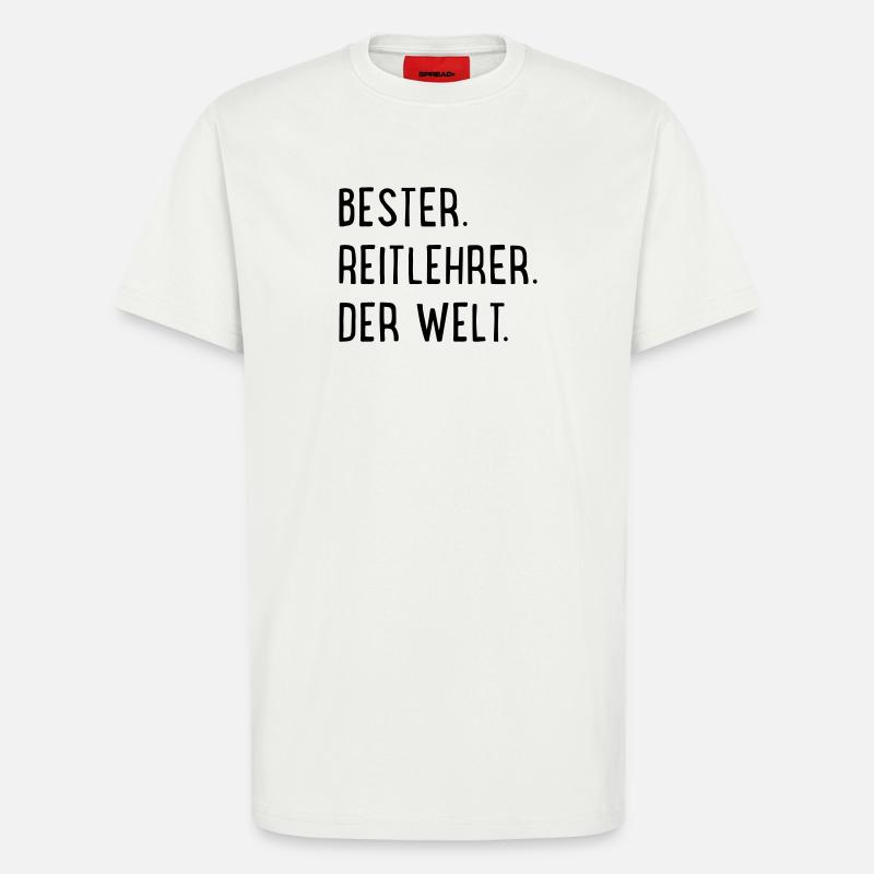 Bester Reitlehrer - T-Shirt - made by SPREAD - OFF WHITE