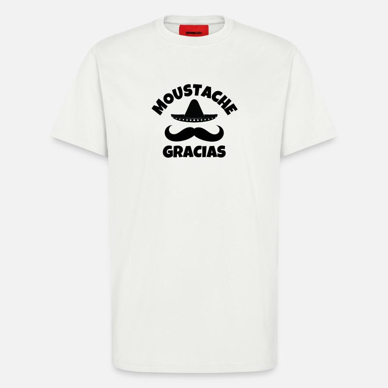 Schnurrbart, Schnurrbart, Schnurrbart gracias - T-Shirt - made by SPREAD - OFF WHITE