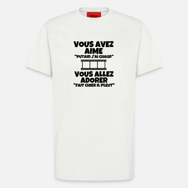 météo, j'ai chaud, changement climatique - T-shirt bio décontracté fabriqué en UE - OFF WHITE