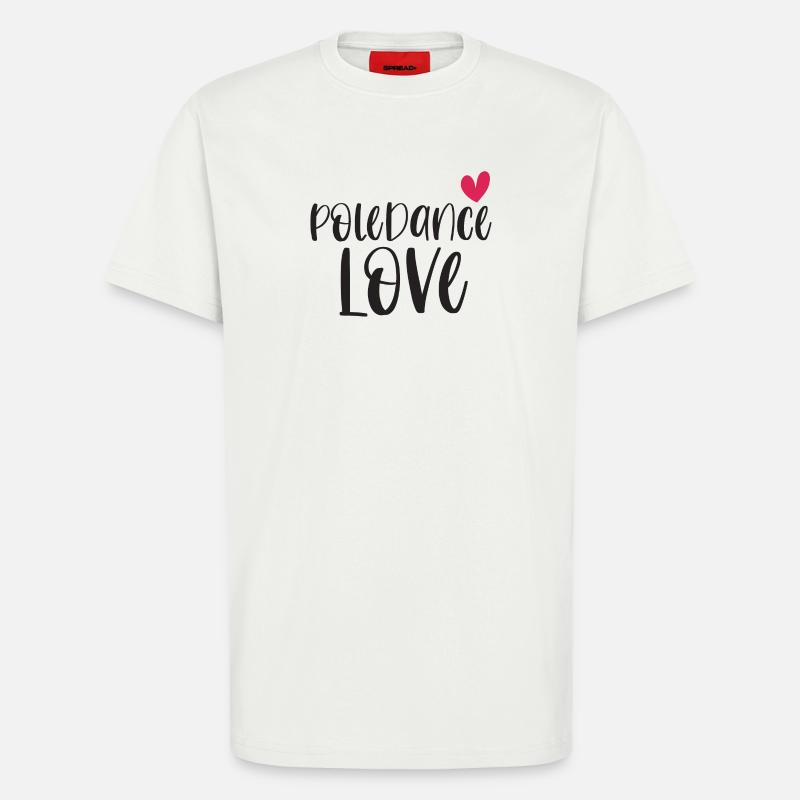 Pole Dance Dancer Poledancing Love Gift - T-shirt bio décontracté fabriqué en UE - OFF WHITE