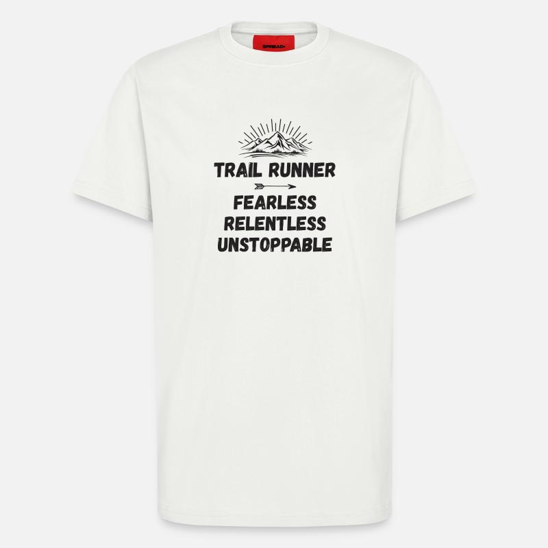 Trail Runner - Intrépide. Implacable. Imparable. - T-shirt bio décontracté fabriqué en UE - OFF WHITE
