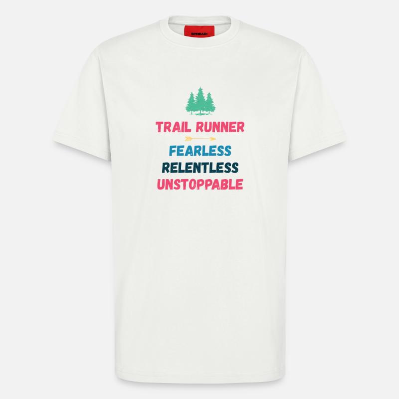 Trail Runner - Intrépide. Implacable. Imparable. - T-shirt bio décontracté fabriqué en UE - OFF WHITE
