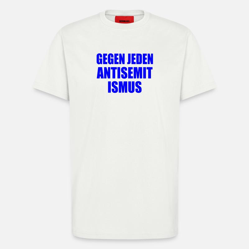 Gegen jeden antisemitismus - T-Shirt - made by SPREAD - OFF WHITE