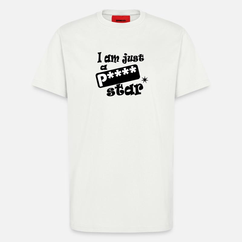 Ich bin nur ein Pornostar - T-Shirt - made by SPREAD - OFF WHITE