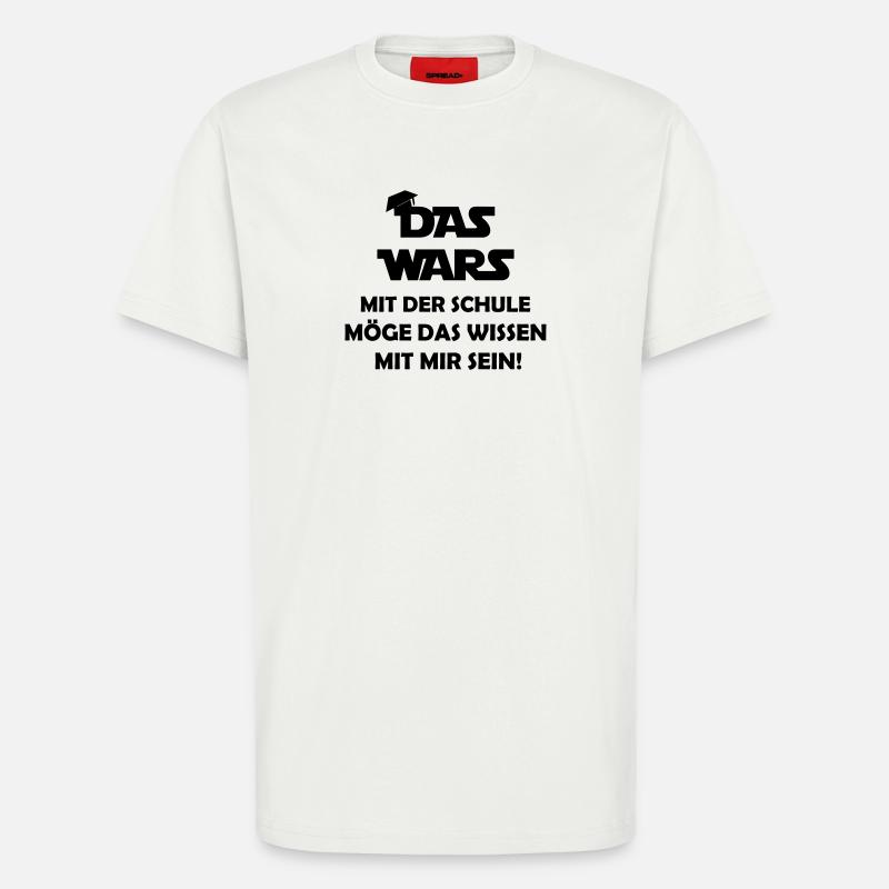 das_wars_mit_der_schule - T-Shirt - made by SPREAD - OFF WHITE