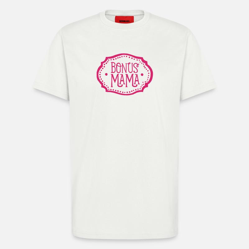 Bonus Mama Stiefmutter Geschenk Stiefmama pink - T-Shirt - made by SPREAD - OFF WHITE