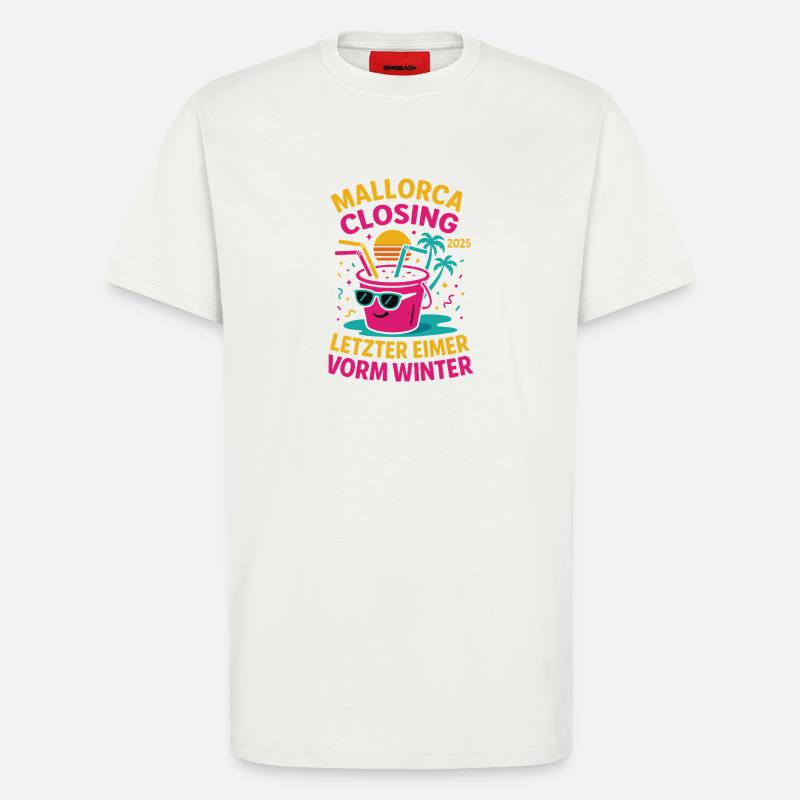 Mallorca Closing 2025 Letzter Eimer - T-Shirt - made by SPREAD - OFF WHITE