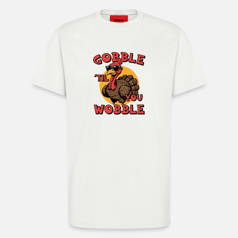 Verschlinge, bis du wackelst - T-Shirt - made by SPREAD - OFF WHITE