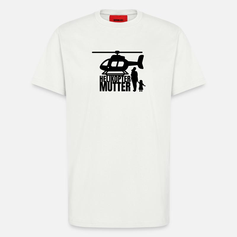 Helikopter Mutter Spruch Humor - T-Shirt - made by SPREAD - OFF WHITE