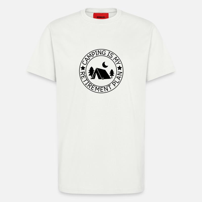 Camping ist mein Altersvorsorgeplan - T-Shirt - made by SPREAD - OFF WHITE