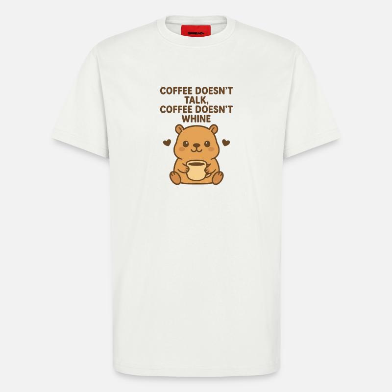 Coffee doesn't make much talk - T-Shirt - made by SPREAD - OFF WHITE