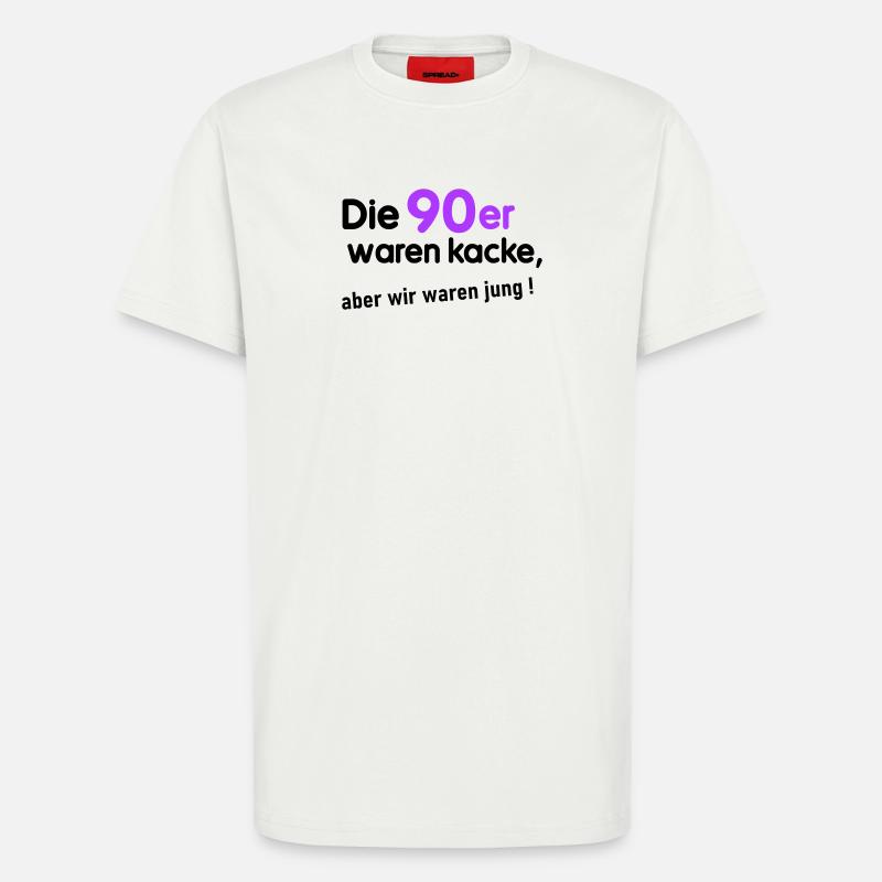 90er waren kacke - T-Shirt - made by SPREAD - OFF WHITE