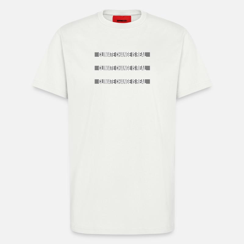 Climate Change Is Real Klimawandel Wissenschaft - T-Shirt - made by SPREAD - OFF WHITE