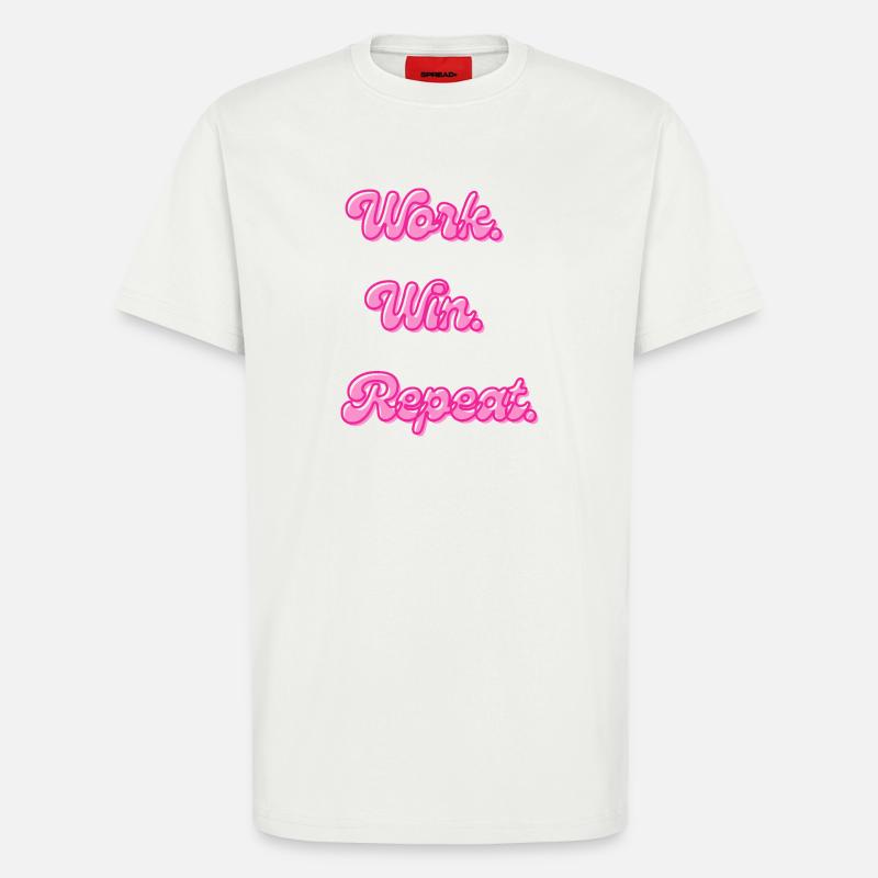 Work Win Repeat | Motivationsspruch - T-Shirt - made by SPREAD - OFF WHITE