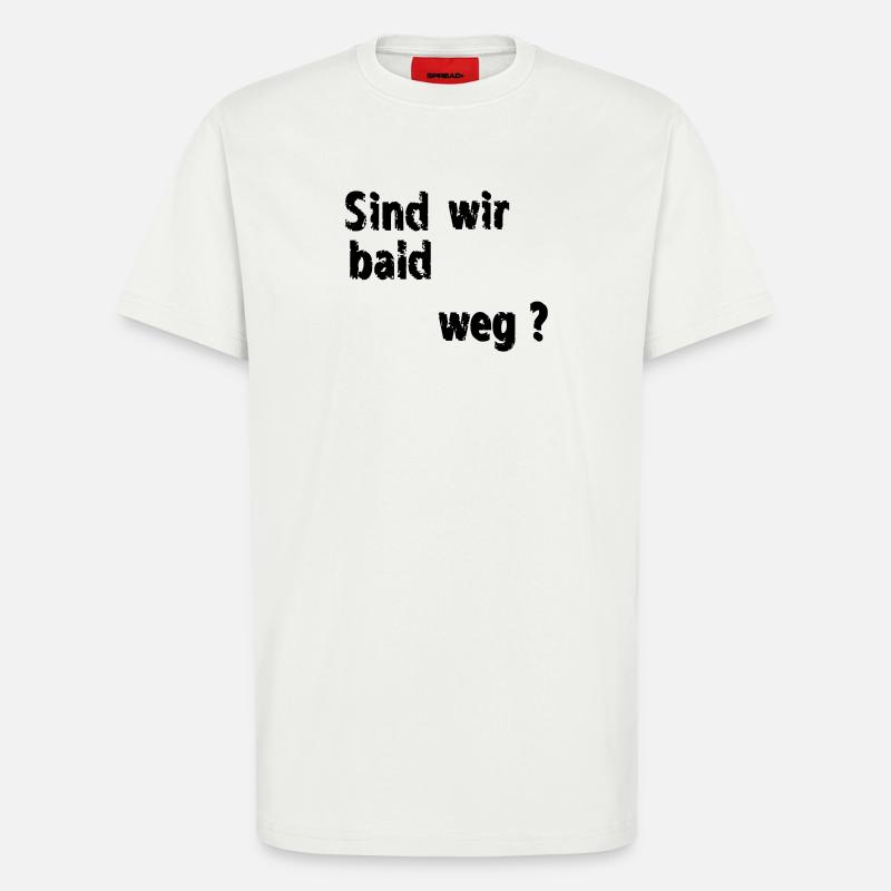 Nous partirons bientôt - T-shirt bio décontracté fabriqué en UE - OFF WHITE