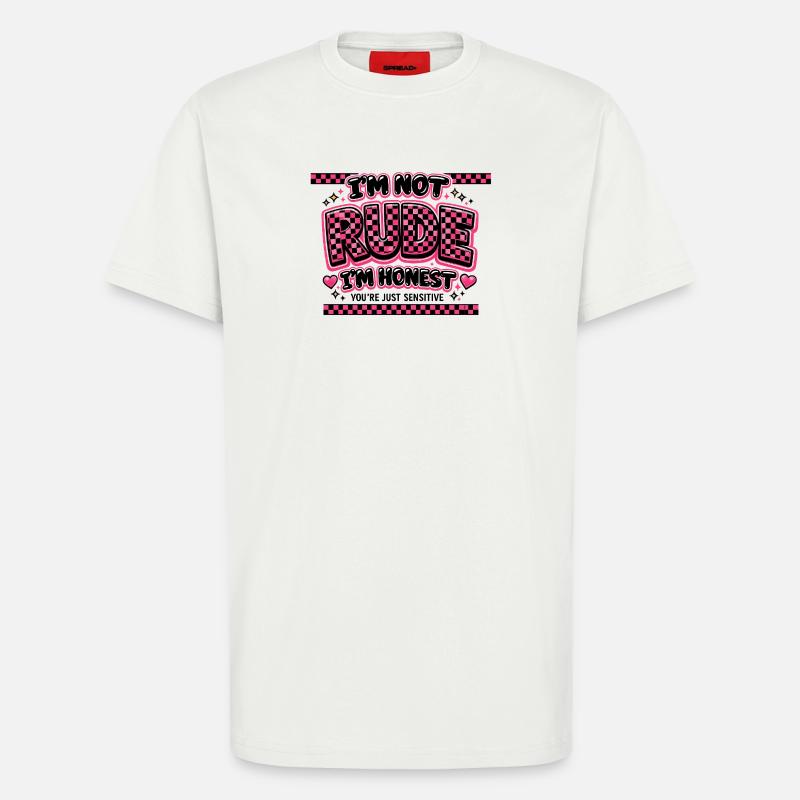 Ich bin ehrlich, nicht unfreundlich Sarkasmus - T-Shirt - made by SPREAD - OFF WHITE