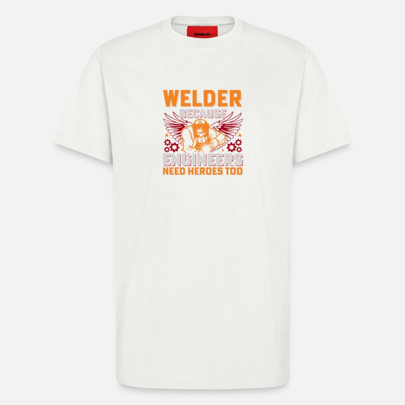 Welding heroes: Engineers need heroes - T-Shirt - made by SPREAD - OFF WHITE
