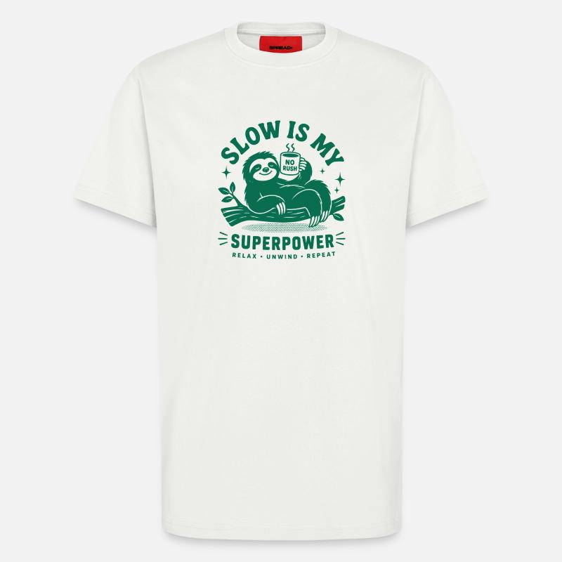 Slow Is My Superpower Sloth - T-Shirt - made by SPREAD - OFF WHITE