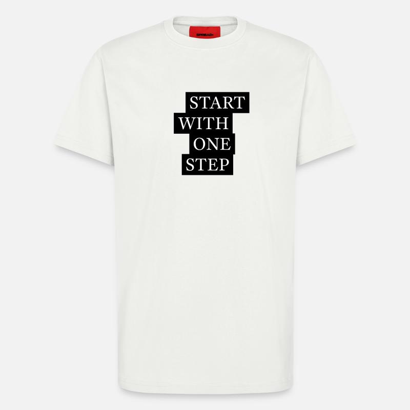 Start With One Step Motivation - T-Shirt - made by SPREAD - OFF WHITE