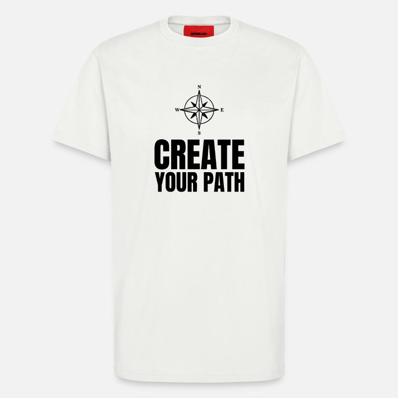 Create Your Path - T-Shirt - made by SPREAD - OFF WHITE