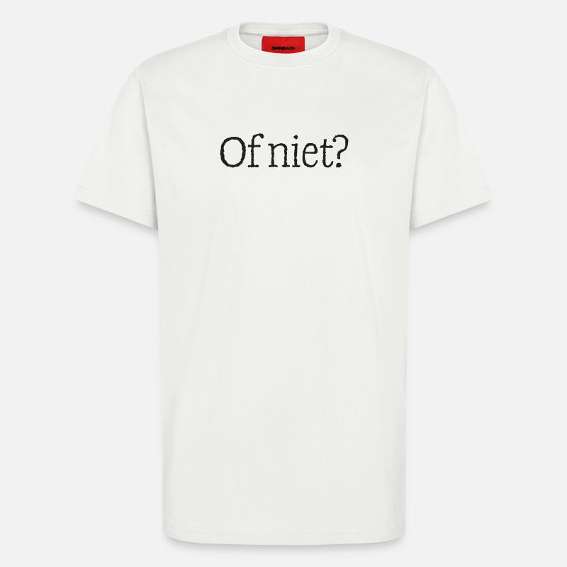 11 Oder doch nicht? - T-Shirt - made by SPREAD - OFF WHITE