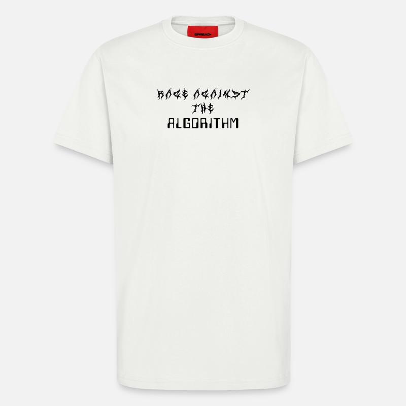 Rage against the Algorithm - T-Shirt - made by SPREAD - OFF WHITE
