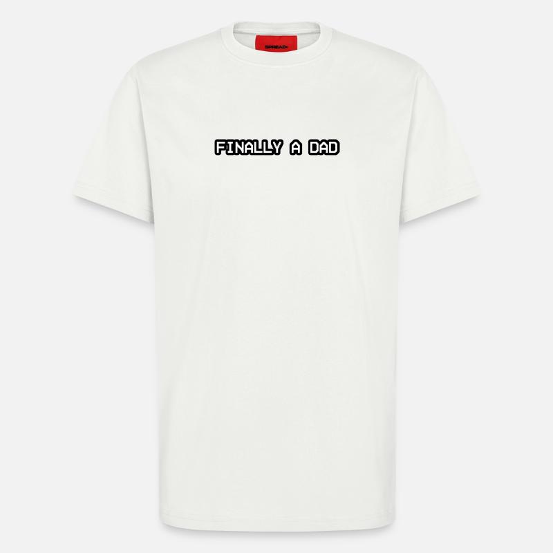 Endlich ein Papa-Design - T-Shirt - made by SPREAD - OFF WHITE
