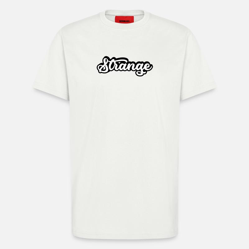 étrange étrange étrange étranger différent - T-shirt bio décontracté fabriqué en UE - OFF WHITE