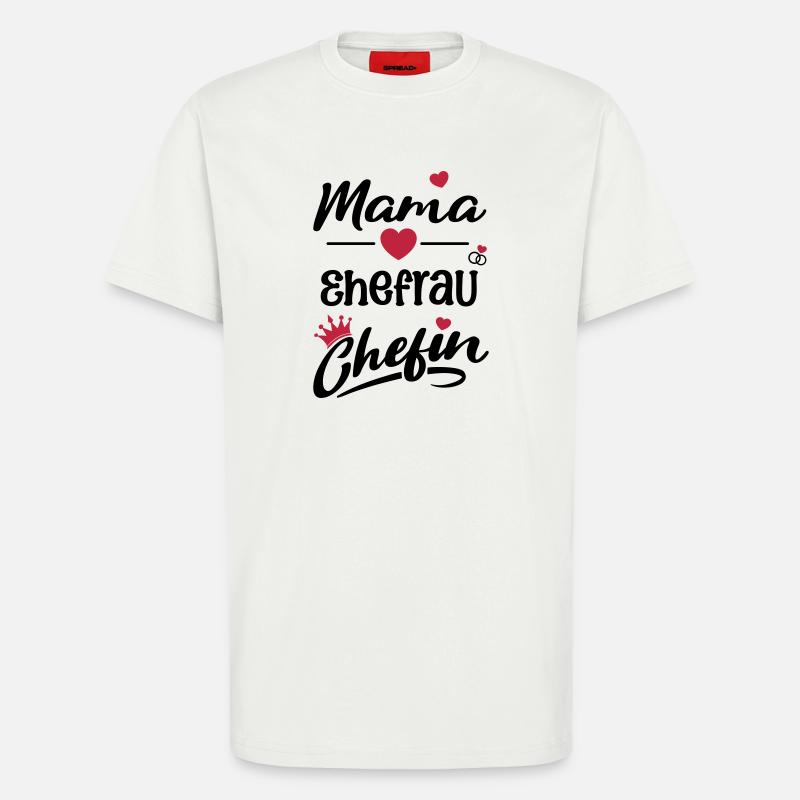 mama_ehefrau_chefin - T-shirt bio décontracté fabriqué en UE - OFF WHITE