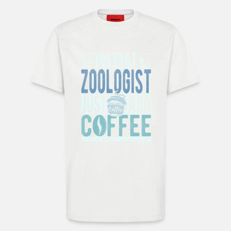 Zoologe Kaffee Spruch - T-Shirt - made by SPREAD - OFF WHITE