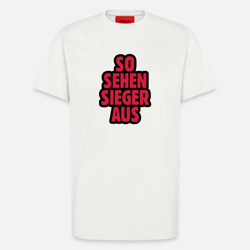 SO SEHEN SIEGER AUS - T-Shirt - made by SPREAD - OFF WHITE