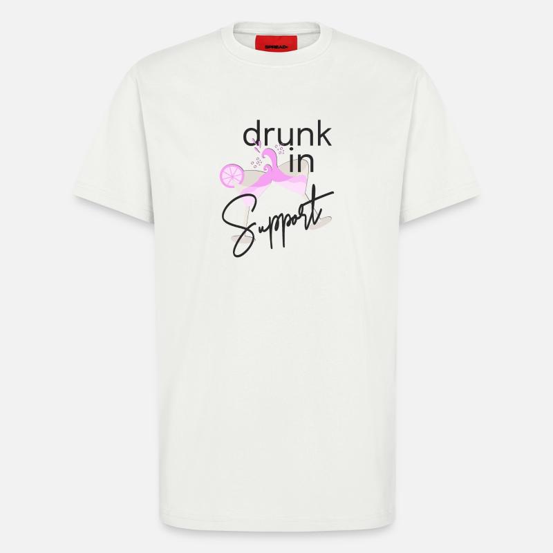 Drunk in support - T-Shirt - made by SPREAD - OFF WHITE