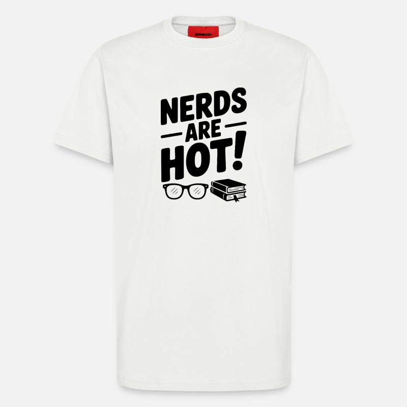 Nerds sind heiß! - T-Shirt - made by SPREAD - OFF WHITE