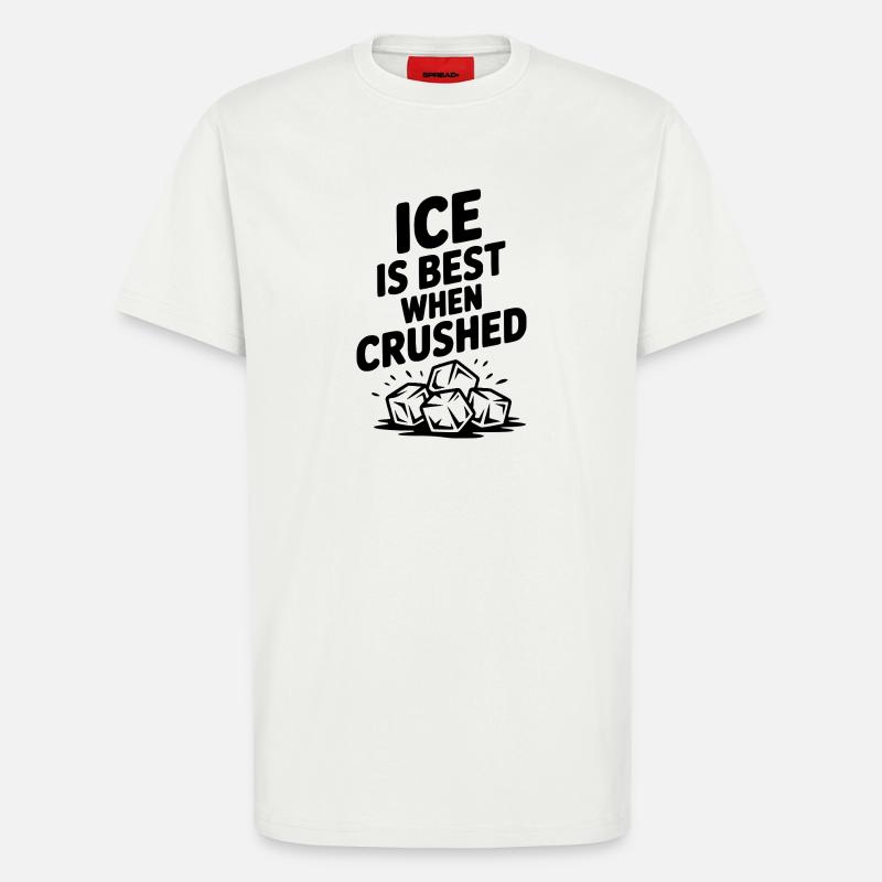 Am besten, wenn man zerdrückt wird - T-Shirt - made by SPREAD - OFF WHITE