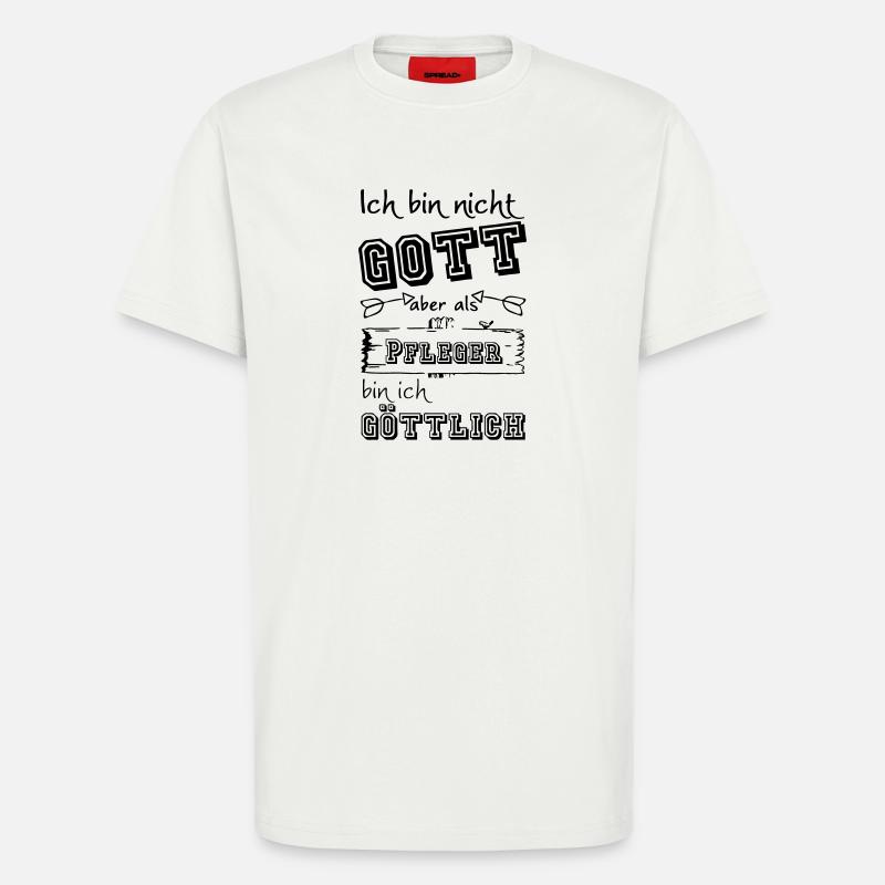 Göttlicher Pfleger Geschenk - T-Shirt - made by SPREAD - OFF WHITE
