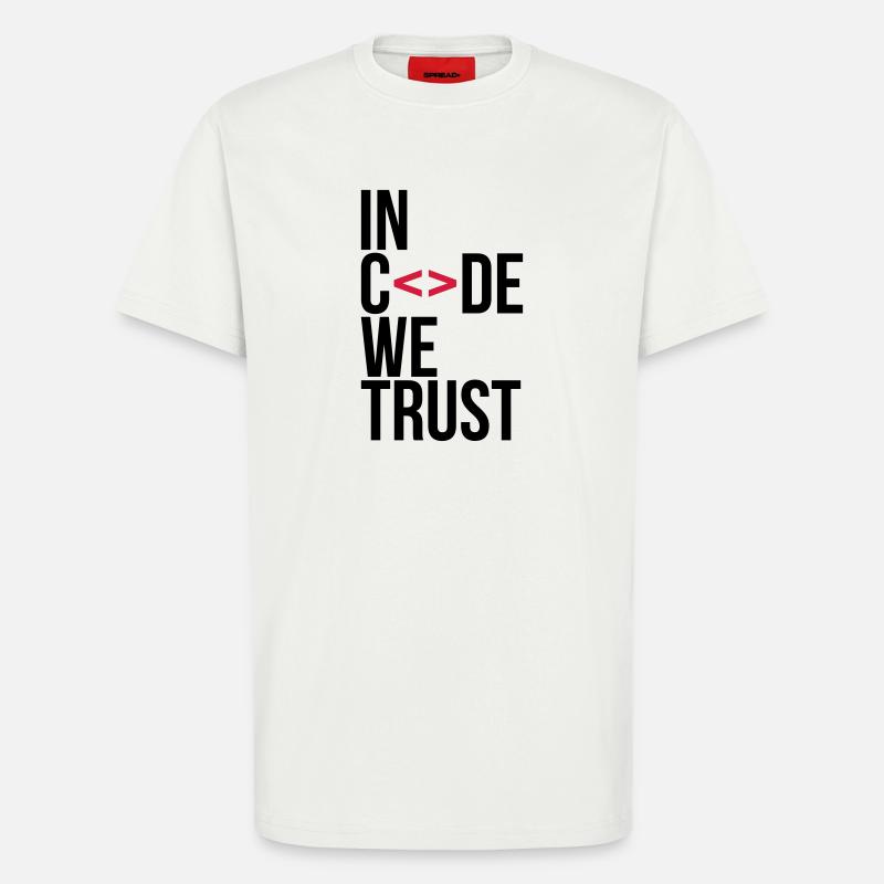 in code we trust ! - T-shirt bio décontracté fabriqué en UE - OFF WHITE