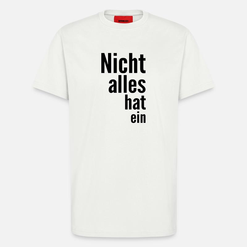 Tout n'a pas un - T-shirt bio décontracté fabriqué en UE - OFF WHITE