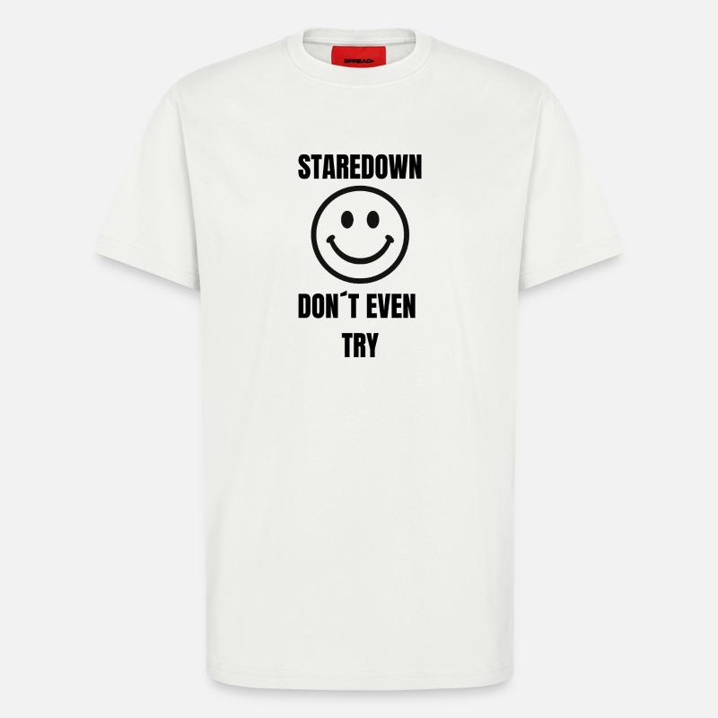 Sourire de fixation – N’essaie même pas - T-shirt bio décontracté fabriqué en UE - OFF WHITE